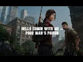 Lagu Hells Comin with Me – Poor man’s poison (the last of us Sub español)