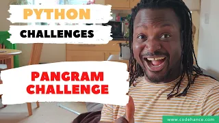 03 Learn Python Exercise Pangram Challenge