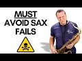 The 3 BIGGEST Hobby Sax FAILS To Avoid