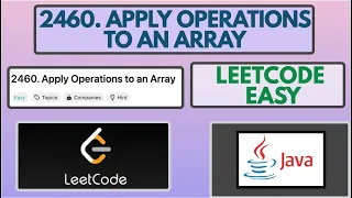 Leetcode 2460 Apply Operations to an Array Easy Java Solution
