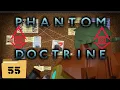 Phantom Doctrine Episode 55
