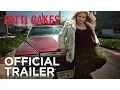 PATTI CAKE Trailer FOX Searchlight