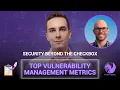 Vulnerability Management Metrics Top 10 KPIs To Measure Success