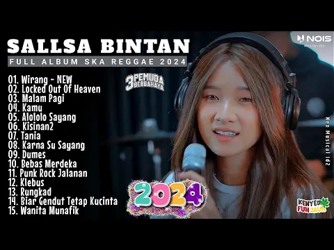 Download MP3 Wirang - Malam Pagi II Sallsa Bintan Ft 3Pemuda Berbahaya II Full Album Ska Reggae 2024