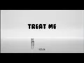 Chloe -Treat Me Lyrics