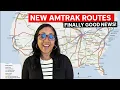 New Amtrak Routes And Map Are They Coming To A City Near You