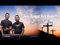 Download Lagu Tuhan Dengar Jerit Anakmu ( Victor Hutabarat ) Live Cover By Brilly Udju Ratu