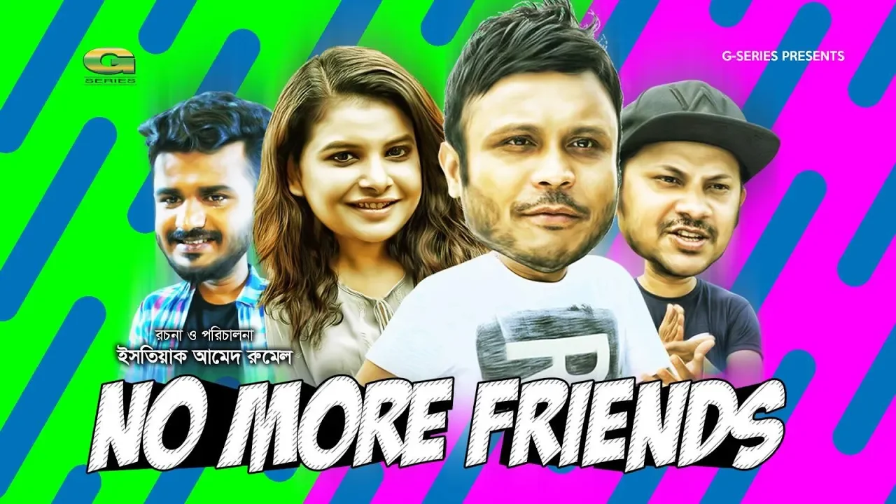 No More Friends || নো মোর ফ্রেন্ডস || Mishu Sabbir || Sabnam Faria || Farhan | Bangla New Natok 2020