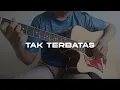 Download Lagu Tak Terbatas - Unlimited Fire Band | Fingerstyle Guitar Cover
