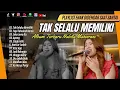 Download Lagu TAK SELALU MEMILIKI | OST. IPAR ADALAH MAUT - NABILA MAHARANI | AYANG || LAGU POP TERPOPULER 2024