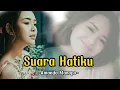 Download Lagu Amanda Manopo - Suara Hatiku (Lirik)