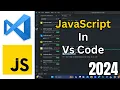 How to Run JavaScript in Visual Studio Code on Windows 11 Windows 10 JavaScript in VSCode