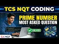 TCS NQT Coding Question Prime Number Explained Best Logic Code