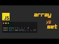 JavaScript Array vs Set Key Differences Performance Use Cases Explained