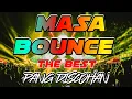 MASA BOUNCE TIKTOK REMIX | THE BEST PANG DISCOHAN | TIKTOK PARTY REMIX 2025