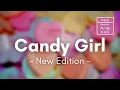 Candy Girl by New Edition (Lyrics)