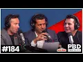 Papa John PBD Podcast Ep 184