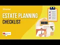 Estate Planning Checklist - EXPLAINED