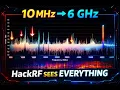 Scanning 10 MHz to 6 GHz in ONE View HackRF Wideband Spectrum Analyzer