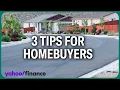 Economist gives 3 tips for homebuyers amid the supply constraints