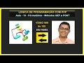 Licao 068 - Curso Gratis de Logica de Programacao Com PHP