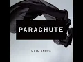 Parachute (Extended)