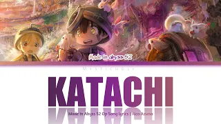 Made In Abyss S2 Op Katachi By Riko Azuna Lyrics 