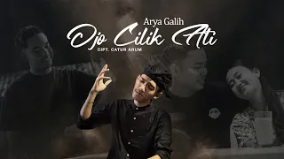 Arya Galih - OJO CILIK ATI   ||   Lagu Banyuwangi Viral