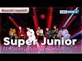 Download Lagu [Escenario Legendario] Super Junior - U + Sorry, Sorry + Devil I KBS WORLD TV 210319