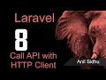 Laravel 8 tutorial - Http Client