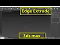 Edge Extrude 3ds max hindi tutorial study edutech