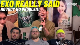 EXO Really Said No Mic No Problem REACTION 