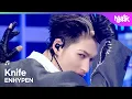 Lagu [PREMIERE🚨] ENHYPEN エンハイプン 엔하이픈 - Knife [Music Bank] | KBS WORLD TV 260116