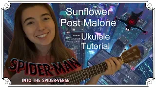 Download Sunflower ~ Post Malone (Into the Spider Verse) | Ukulele Tutorial MP3