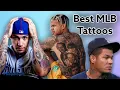 Which MLB Players Have The Best Tattoos