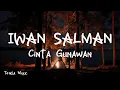 Download Lagu Cinta Gunawan - Iwan Salman [ LIRIK LAGU ]