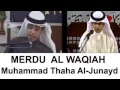 Download Lagu Merdu banget suara bacaan nya- Surat Al Waqiah , Muhammad Thaha Al-Junayd