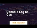 console log of css