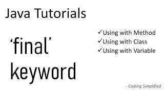 Java Tutorials Usage of final keyword with Method Class Variable