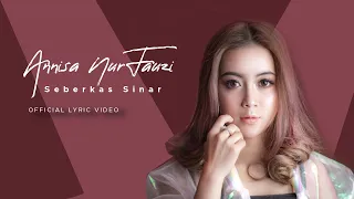 Download Annisa Nurfauzi - Seberkas Sinar (Official Music Video) MP3