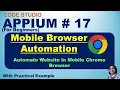 Appium With Java Tutorial 17 Automate Website In Mobile Chrome Browser