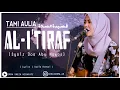 AL - I'TIRAF - TAMI AULIA | Audio Kreasi | Lyrics | 🎧