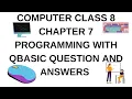 DAV CLASS 8 COMPUTER CHAPTER 7 PROGRAMMING WITH QBASIC QUESTION AND ANSWERS AND HANDS ON ACTIVITY