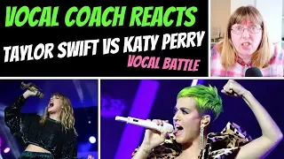 vocal coach reacts to taylor swift u0026 katy perry vocal battle