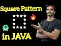 Square pattern in Java for Beginners in Hindi