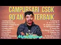 Download Lagu BEST OF Campursari Legendaris 90an Pilihan Terbaik CSGK Manthous 2021