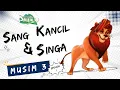 Lagu Pada Zaman Dahulu S03E01 - Sang Kancil \u0026 Singa