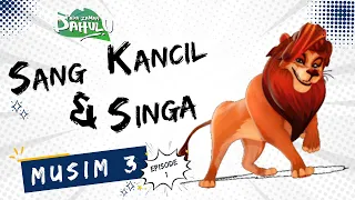 pada zaman dahulu s03e01 sang kancil u0026 singa