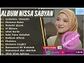Lagu ASSHOLATU ALANNABI   SHOLAWAT NABI MERDU   NISSA SABYAN FULL ALBUM   SHOLAWAT TERBARU 2025 2