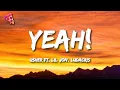 Download Lagu Usher - Yeah! (Lyrics) ft. Lil Jon, Ludacris